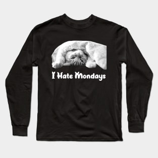 I Hate Mondays Cat Design Long Sleeve T-Shirt